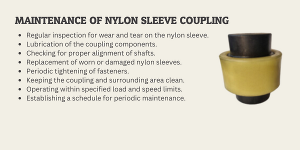 Maintenance of Nylon Sleeve Coupling