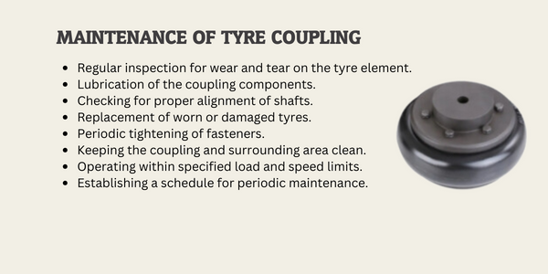 Maintenance of Tyre Coupling