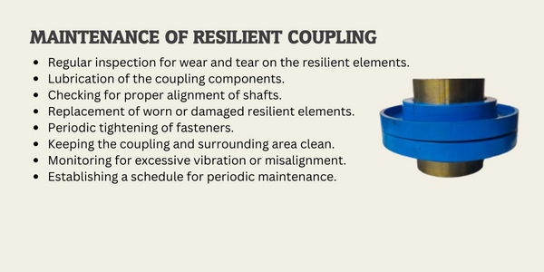 Maintenance of Resilient Coupling